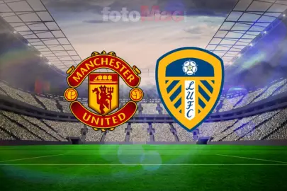 Manchester United - Leeds United maçı saat kaçta, hangi kanalda?
